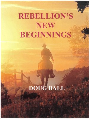 cover image of Rebellion's New Beginnings